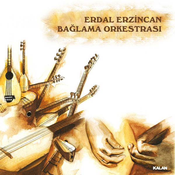 
Bağlama Orkestrası<br />Erdal Erzincan
