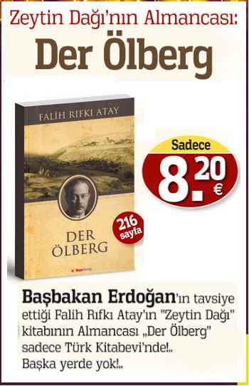 Der Ölberg<br /> Zeytindağı Kitabının <br /> Almancası<br />