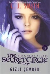 Secret Circle <br />Gizli Çember <br />Tutsak Bölüm 2 ve Güç