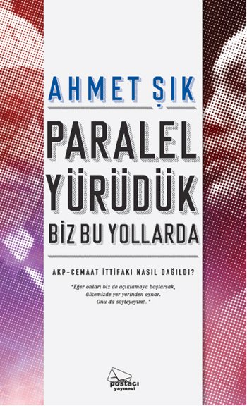 Paralel Yürüdük Biz Bu Yollarda