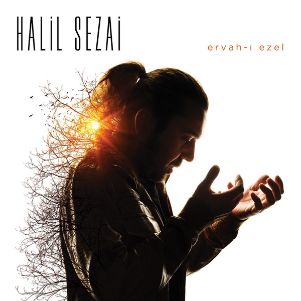 Ervah-ı Ezel<br />Halil Sezai