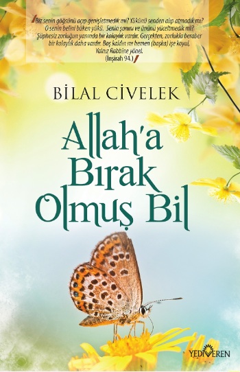 Allaha Bırak Olmuş Bil