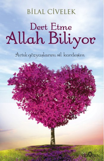 Dert Etme Allah Biliyor