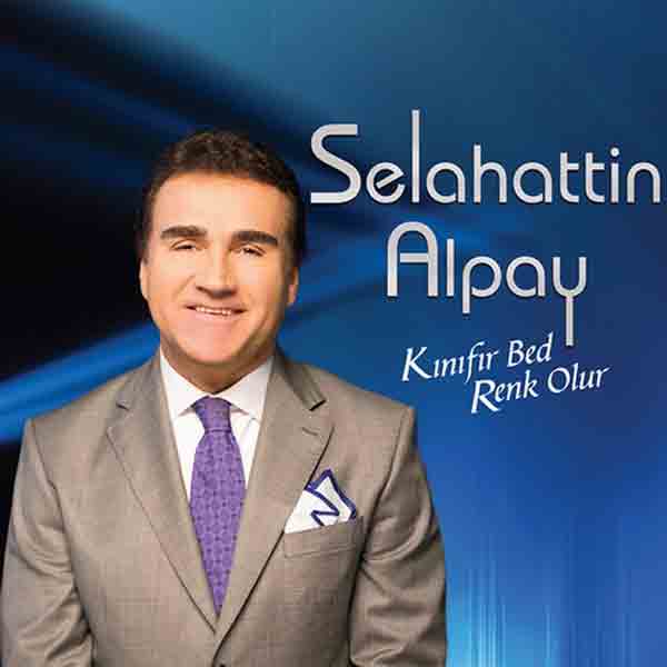 
Kınıfır Bed Renk Olur <br />Selahattin Alpay
