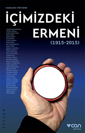 İçimizdeki Ermeni <br />1915-2015