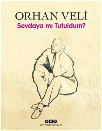 Sevdaya mı Tutuldum<br />(Ciltli)