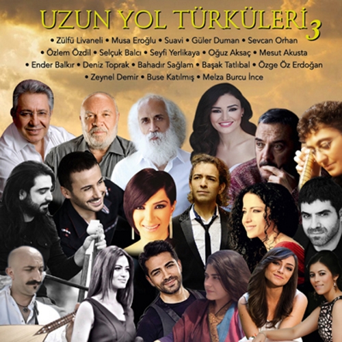Uzun Yol Türküleri 3 <br />Zülfü Livaneli, Suavi<br />Selçuk Balcı, Musa Eroğlu