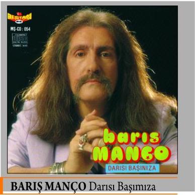 Darısı Başınıza<br />Barış Manço