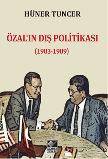 Özal'ın Dış <br />Politikası <br />(1983-1989)