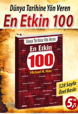 Dünya Tarihine Yön Veren En Etkin 100