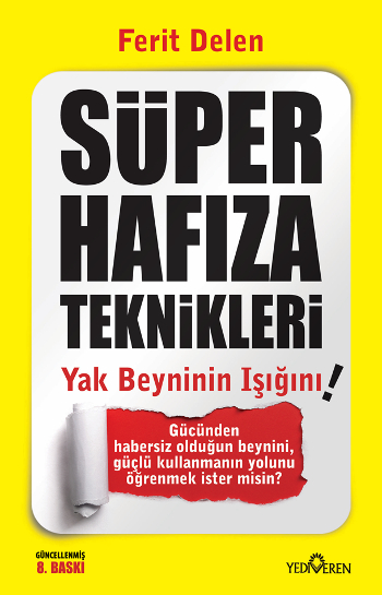 Süper Hafıza Teknikleri - Yak Beyninin Işığını!