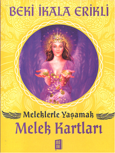 Meleklerle Yaşamak - Melek Kartları