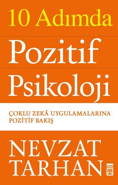 10 Adımda Pozitif Psikoloji