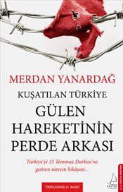 Kuşatılan Türkiye -  Gülen Hareketinin Perde Arkası