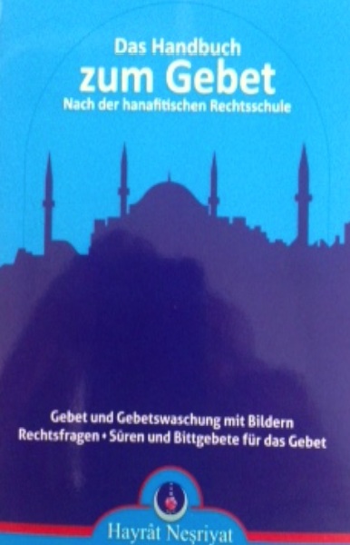 Das Gebetsbuch <br />Handbuch zum Islamischen Gebet <br />(Dua Kitabı – Almanca)