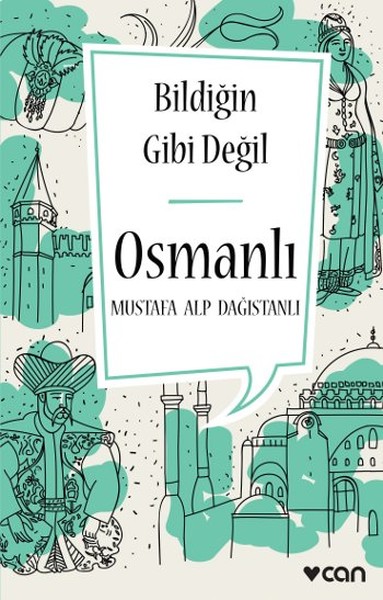 Bildiğin Gibi Değil - Osmanlı