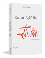 Ruhun Aşk Hali