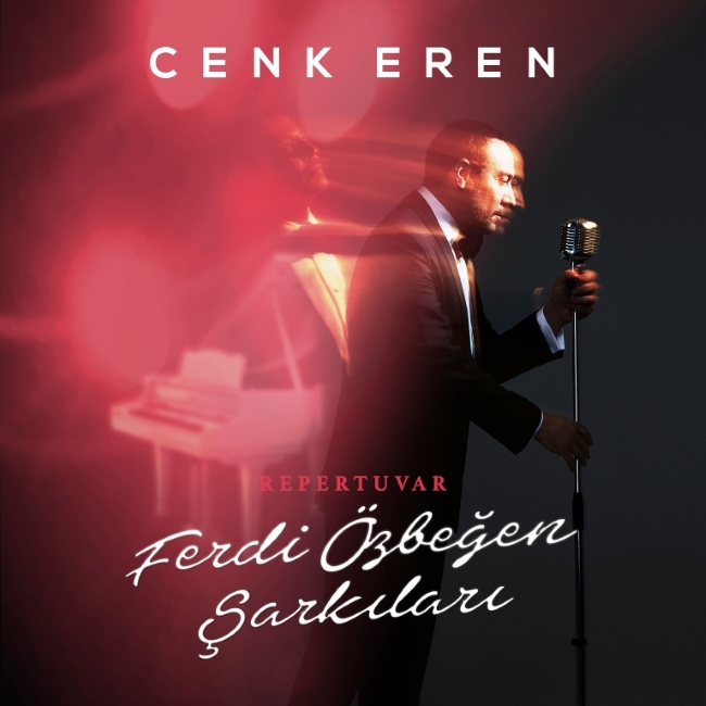 Ferdi Özbeğen <br />Şarkıları <br />Cenk Eren