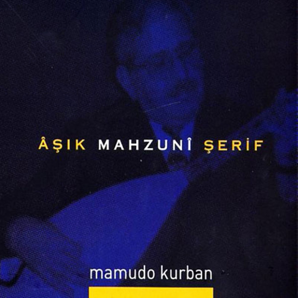 Mamudo Kurban<br /><br />Mahzuni Şerif