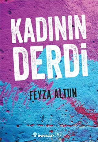 Kadının Derdi 