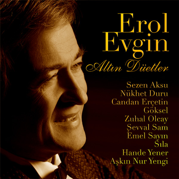 Altın Düetler <br />Erol Evgin, Sezen Aksu, Hande Yener, Sıla <br />