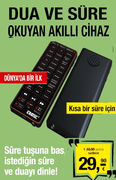 Dua ve Sure Okuyan  <br />Elektronik Akıllı Cihaz  <br />Dünya'da Bir Ilk!