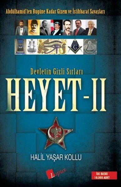 Heyet 2 <br />Devletin Gizli Sırları <br />Abdülhamid'ten Bugüne Kadar Gizem ve İstihbarat Savaşları