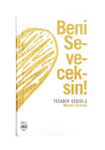 Beni Seveceksin - Tesadüf Serisi 2