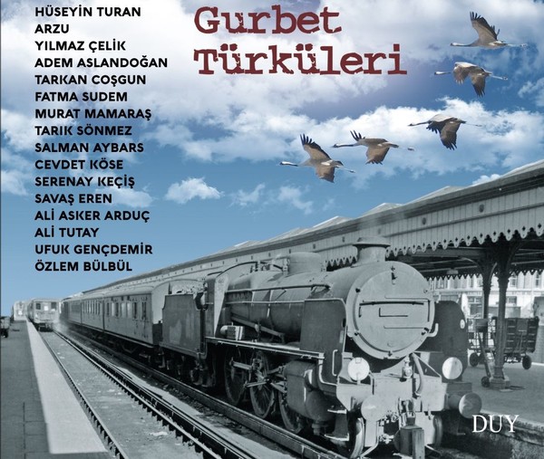 Gurbet Türküleri <br />Hüseyin Turan, Yılmaz Çelik, Arzu