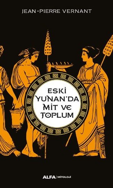 Eski Yunan’da Mit Ve Toplum