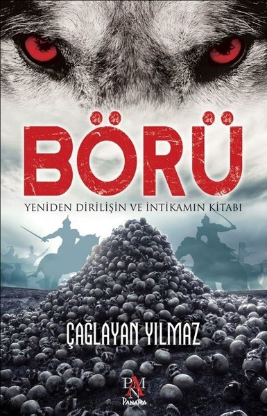 Börü 1 - Yeniden Diriliş ve İntikamın Kitabı