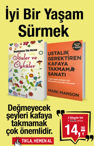 Iyi Bir Yaşam Sürmek Elinizde (2 Kitap Birarada) Ustalık Gerektiren Kafaya Takmama Sanatı Kitabı bu Sette!