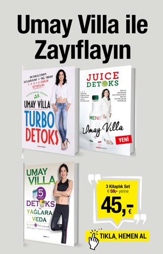 Umay Villa ile Zayıflayın (3 Kitap Birarada) Aç Kalmadan Kilolara Veda Edin!