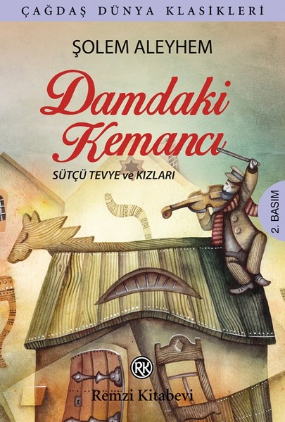 Damdaki Kemancı - Sütçü Tevye ve Kızları