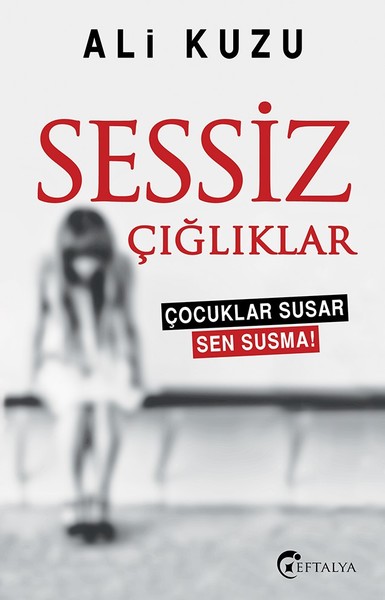 Sessiz Çığlıklar