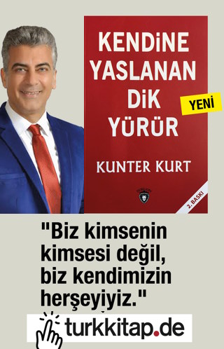 Kendine Yaslanan Dik Yürür