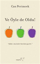 Ve Öyle de Oldu