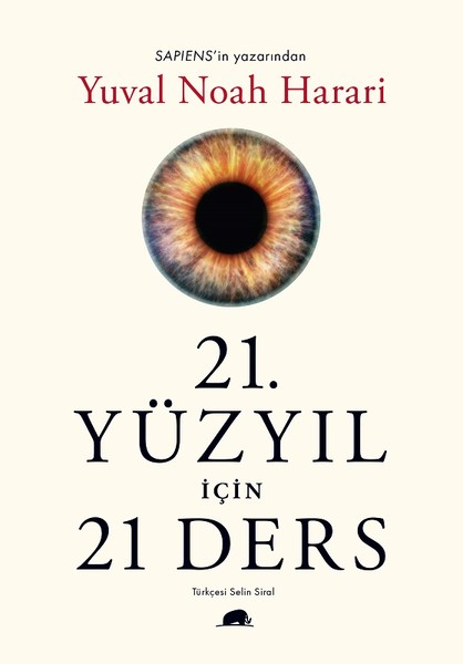 21.Yüzyıl İçin 21 Ders (Sapiens Kitabının  Yazarından)