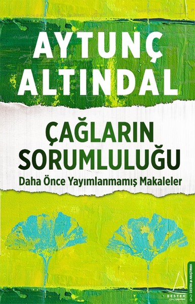 Çağların Sorumluluğu