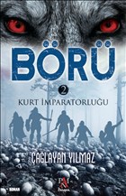 Börü 2 - Kurt İmparatorluğu 