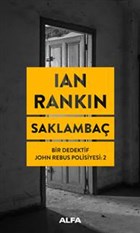 Saklambaç - Bir Dedektif John Rebus Polisiyesi 2