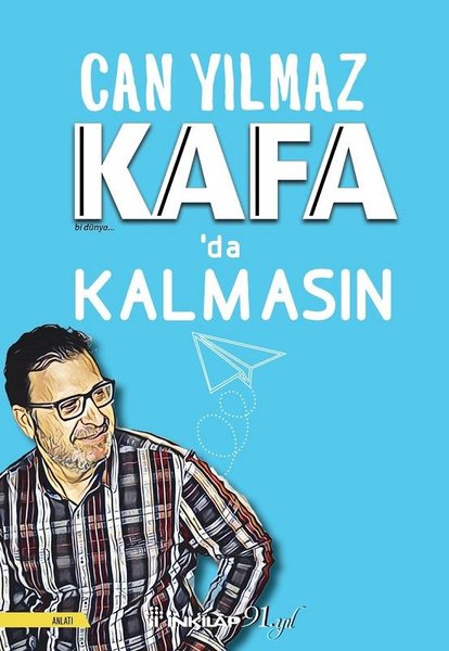 Kafa'da Kalmasın