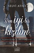 Ben İyi Bir Kızdım