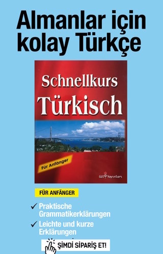 Almanlar için Türkçe Öğrenimi<br />Schnellkurs Türkisch<br />für Anfänger