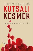 Kutsalı Kesmek