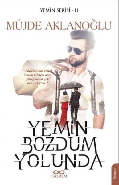 Yemin Bozdum Yolunda - Yemin Serisi 2