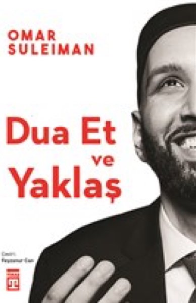 Dua Et ve Yaklaş