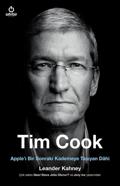 Tim Cook - Apple'ı Bir Sonraki Kademeye Taşıyan Dahi