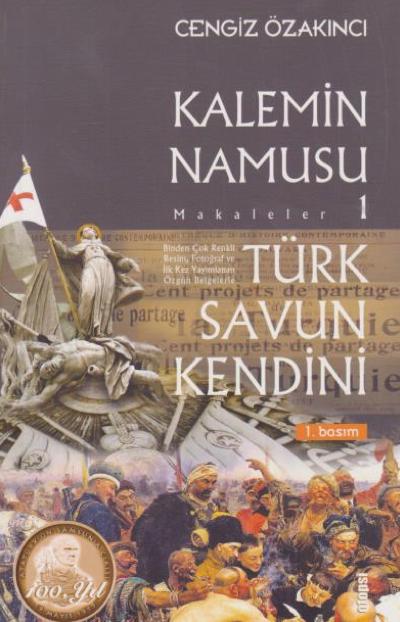 Kalemin Namusu 1 - Türk Savun Kendini