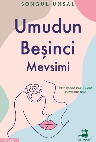 Umudun Beşinci Mevsimi - Songül Ünsal’ın Yeni Kitabı